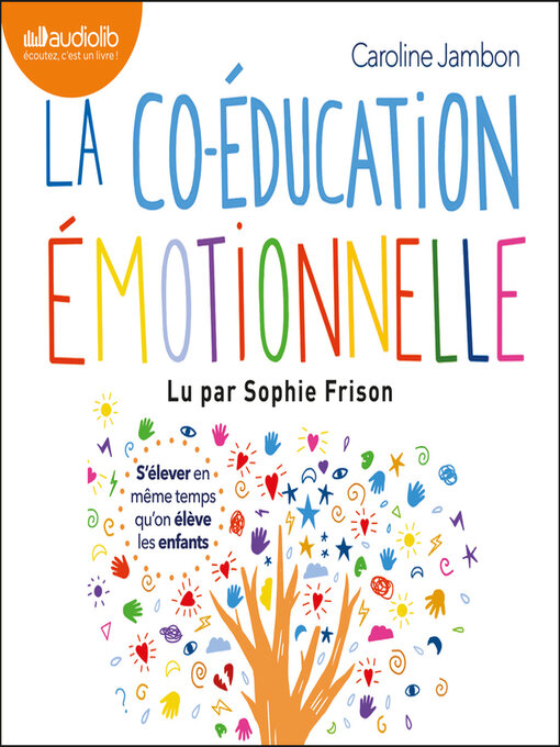 Title details for La Co-éducation émotionnelle by Caroline Jambon - Wait list